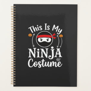 Funny Ninja Costume Halloween Design_1 Planner