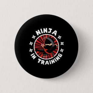 Funny Ninja In Training Karate Lover Martial Arts 6 Cm Round Badge