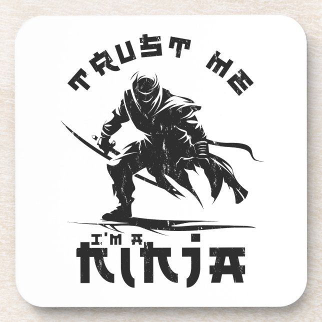 Funny Ninja Quote Coaster (Front)