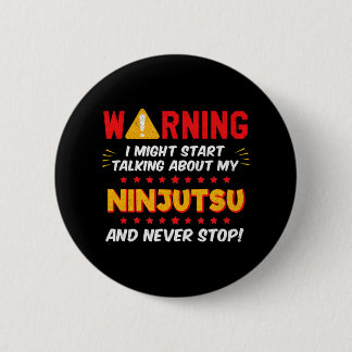 Funny Ninjutsu Martial Arts Joke 6 Cm Round Badge