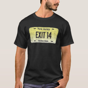 Funny NJ State Vanity License Plate EXIT 14 T-Shirt