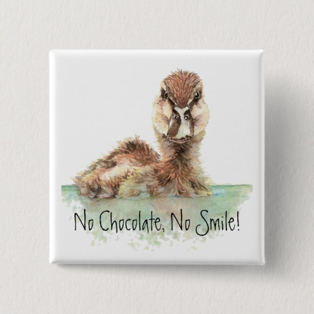 Funny, No Chocolate, No Smile, Angry Duck, Bird 15 Cm Square Badge (Front)