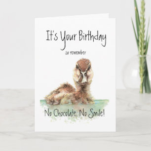 Funny, No Chocolate, No Smile, Angry Duck, Bird Card