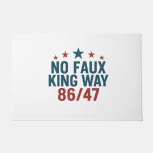 Funny No Faux King Way 86 47 4th Of July Doormat