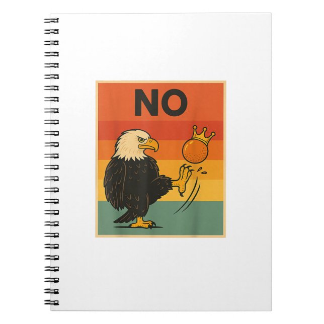 Funny No Kings In America Men Women Notebook (Front)