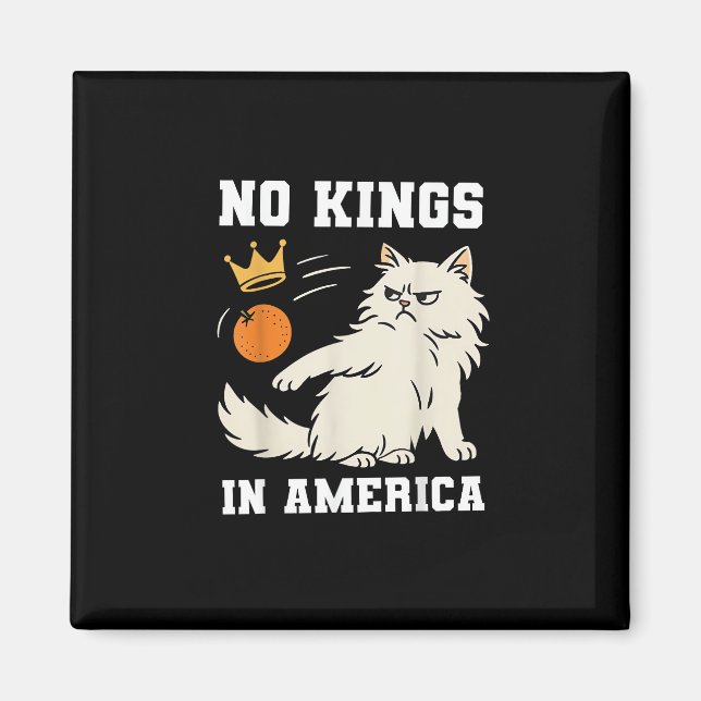 Funny No Kings In America Retro Classic Magnet (Front)