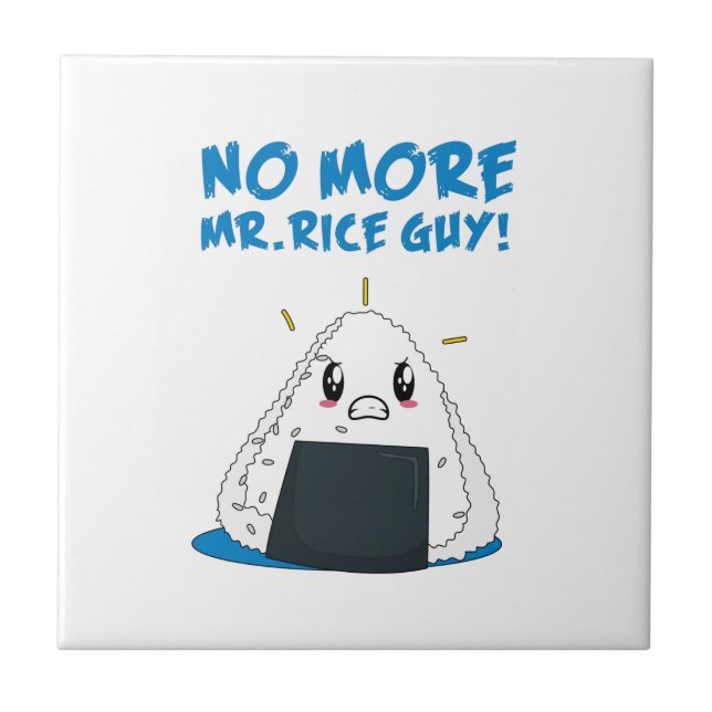 Funny No More Rice Guy Tile (Front)