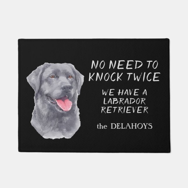 Funny No Need To Knock Labrador Retriever Doormat (Front)