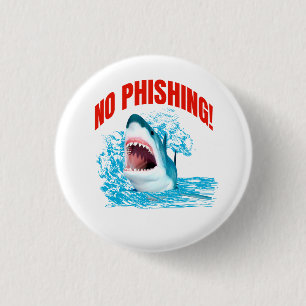 Funny No Phishing Shark 3 Cm Round Badge