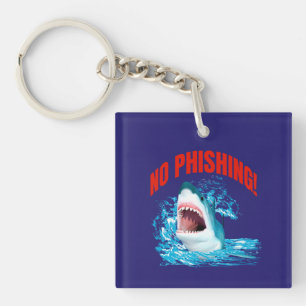 Funny No Phishing Shark Key Ring