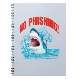Funny No Phishing Shark Notebook