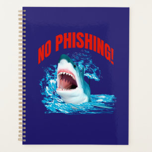 Funny No Phishing Shark Planner