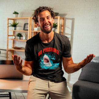 Funny No Phishing Shark T-Shirt