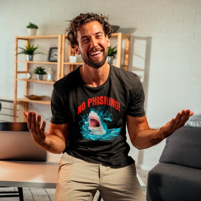 Funny No Phishing Shark T-Shirt (Creator Uploaded)