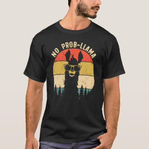 Funny NO PROB-LLAMA - Vintage Llama Alpaca - T-Shirt