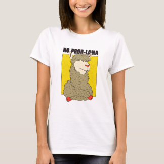 Funny No ProbLlama T-Shirt