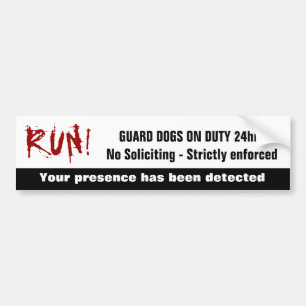 Funny No Soliciting Guard Dogs on Duty Warning Bumper Sticker