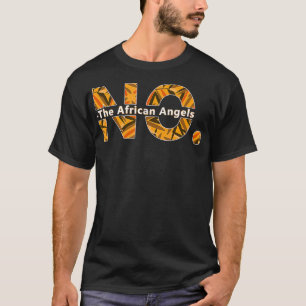 Funny No The African Angels African American Wome T-Shirt