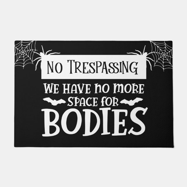 Funny No Trespassing Halloween Doormat (Front)