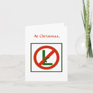 Funny Noel "No L" Christmas  Card