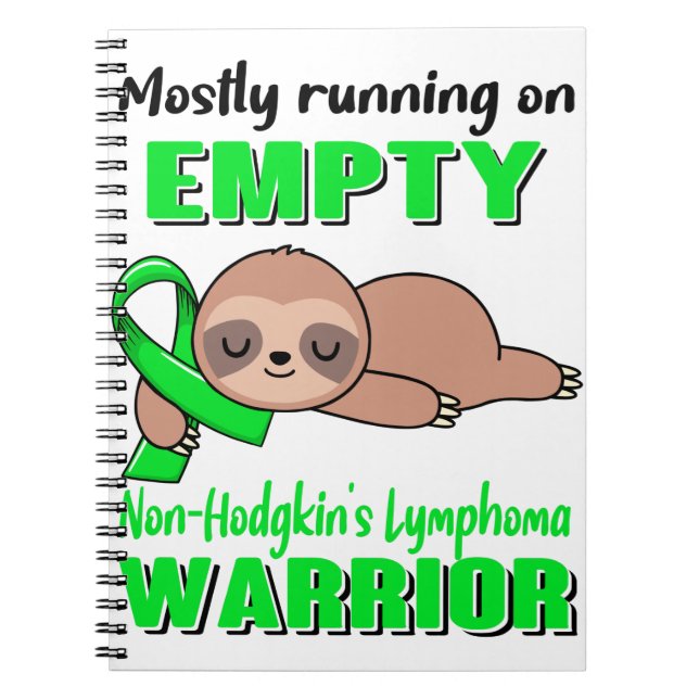 Funny Non-Hodgkin's Lymphoma Awareness Gifts Notebook (Front)