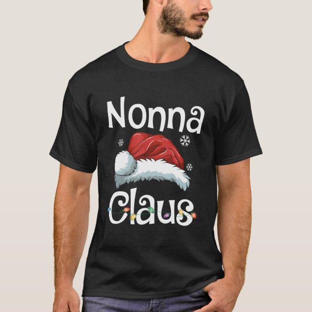 Funny Nonna Claus Christmas T-Shirt Pyjamas Santa  (Front)