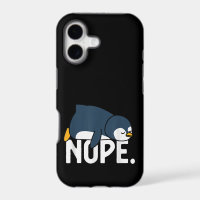 Funny Nope Not Today Lazy Penguin Animal Lover