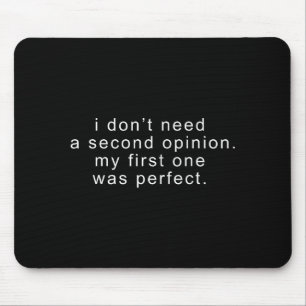 Funny not arrogant sarcastic joke sarcasm hilariou mouse mat