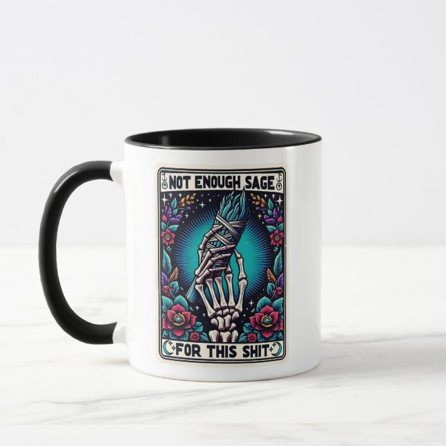 Funny Not Enough Sage For This Sarcastic Mug (Left)