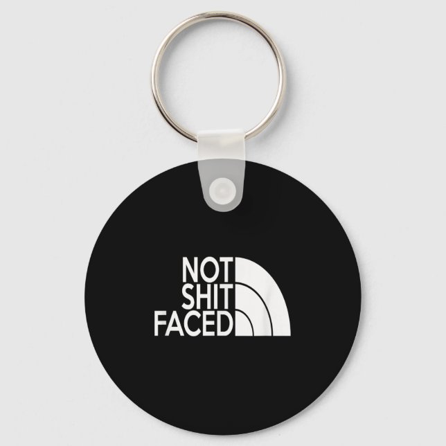 Funny Not Faced Aa Na Sober &amp; Clean Not Drunk  Key Ring (Front)
