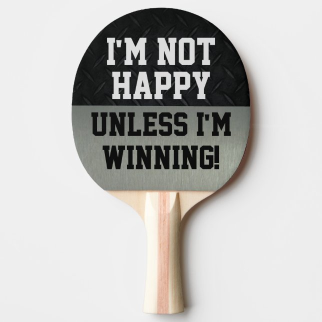 Funny Not Happy Winning Competitive Smack Talk Ping Pong Paddle (Front)