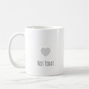 Funny "Not Today." Modern Typography Introvert Coffee Mug