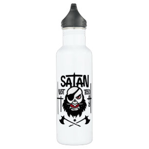 Funny Not Today Satan -  Detained 710 Ml Water Bottle