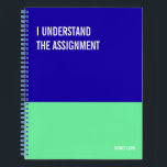 Funny Notebook, Snarky Writing Pad Journal, Note Notebook<br><div class="desc">Funny notebook to use for all your daily reminders, deep thoughts and grievances, or for just taking notes at school and work. It makes a great gift.</div>