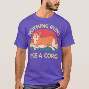 Funny Nothing Runs Like A Corgi Vintage Pembroke W T-Shirt