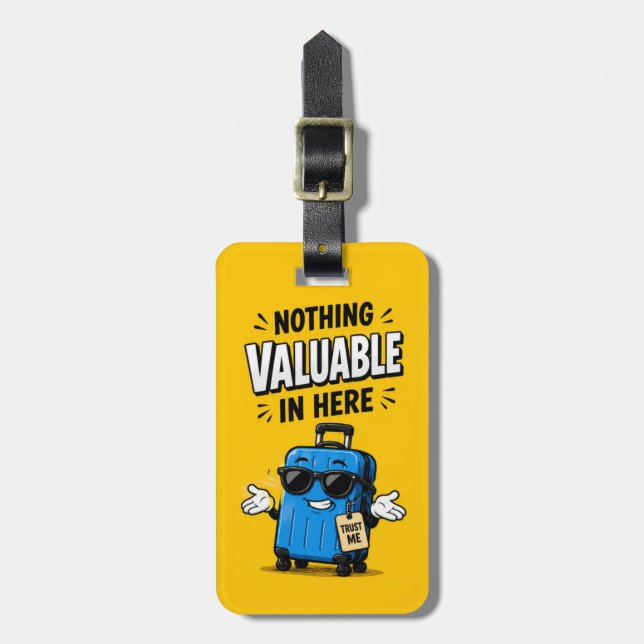Funny Nothing Valuable Luggage Tag (Front Vertical)