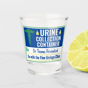 Funny Novelty Doctor Nurse Urine Collection Custom Shot Glass
