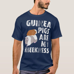Funny Novelty Guinea Pig Quote for a Guinea Lover T-Shirt