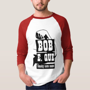 Funny Novelty Mens Grilling Gear BOB E QUE T-Shirt