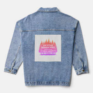 Funny Now Entering I Wishabish Woods Forest Audaci Denim Jacket