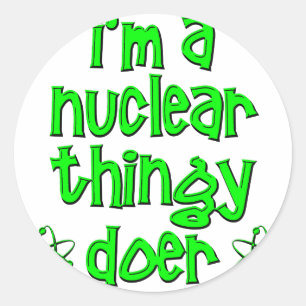 funny nuclear classic round sticker