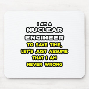 Funny Nuclear Engineer T-Shirts and Gifts Mouse Mat