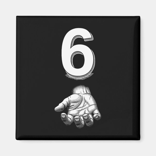 Funny Number 6 Matching 67 Meme Costume  Magnet (Front)