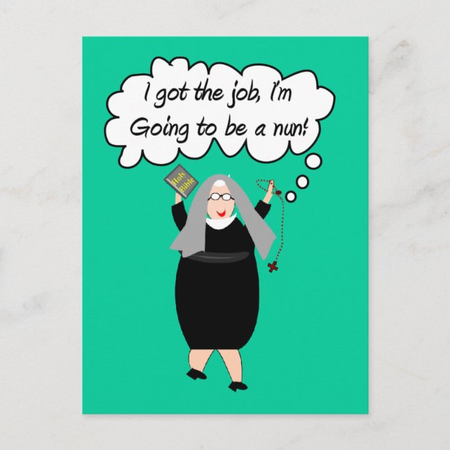 Funny Nun Cards "Got The Job!" (Gail Gabel) (Front)