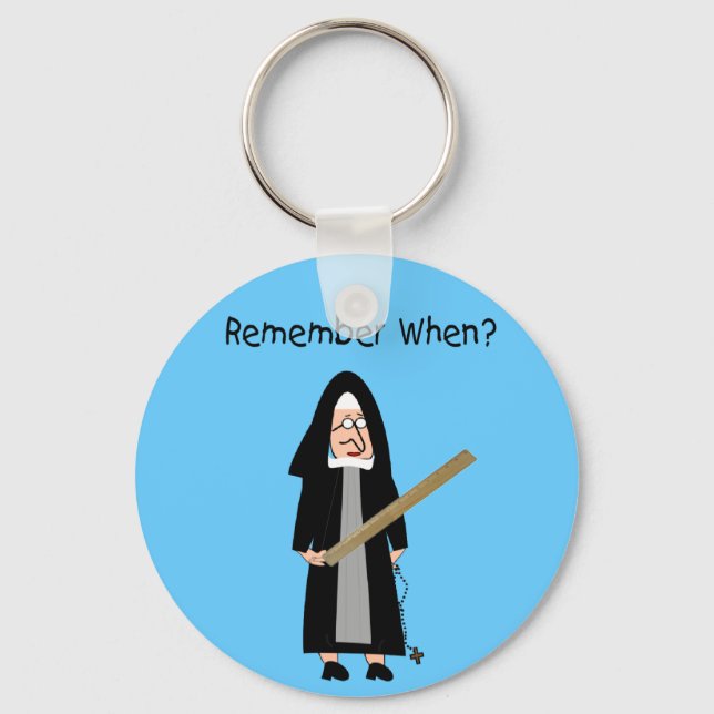 Funny Nun Cards :Nuns Carried Rulers" Key Ring (Front)