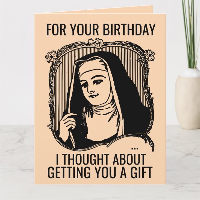 FUNNY NUN CATHOLIC BIRTHDAY BIG GREETING CARD (Front)