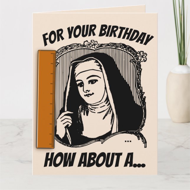 FUNNY NUN CATHOLIC BIRTHDAY GREETING CARD (Front)