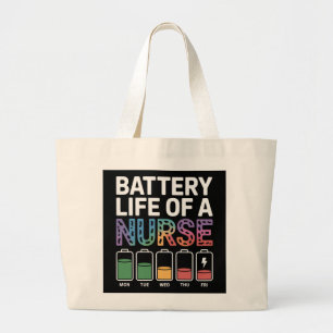 Funny Nurse Battery Life Quote Colourful Medical Large Tote Bag