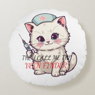 Funny Nurse Cat The Vein Finder Personalised Round Cushion