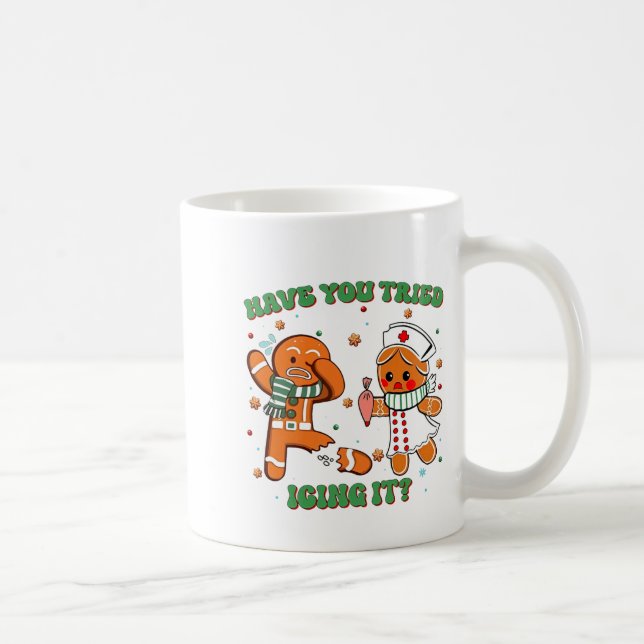 Funny Nurse Christmas, Have You Tried Icing It Lon Coffee Mug (Right)